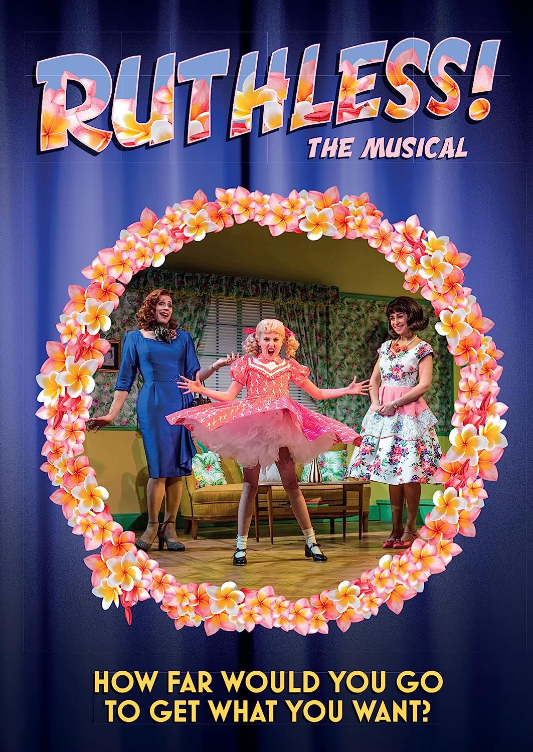 A colorful poster for 'Ruthless! The Musical' featuring three characters in a playful setting.